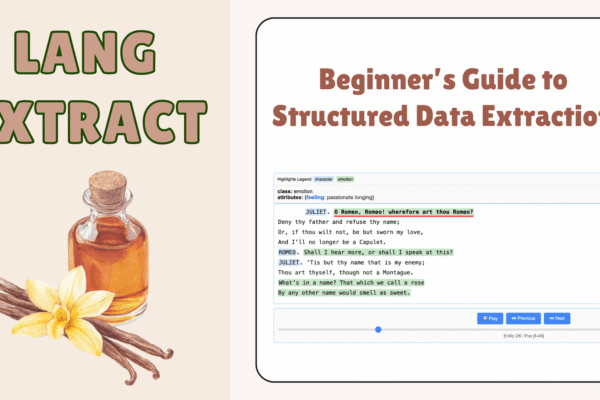 Beginner’s Guide to Data Extraction with LangExtract and LLMs