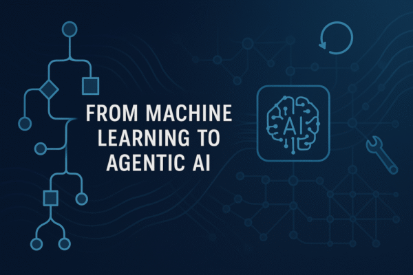The Machine Learning Practitioner’s Guide to Agentic AI Systems