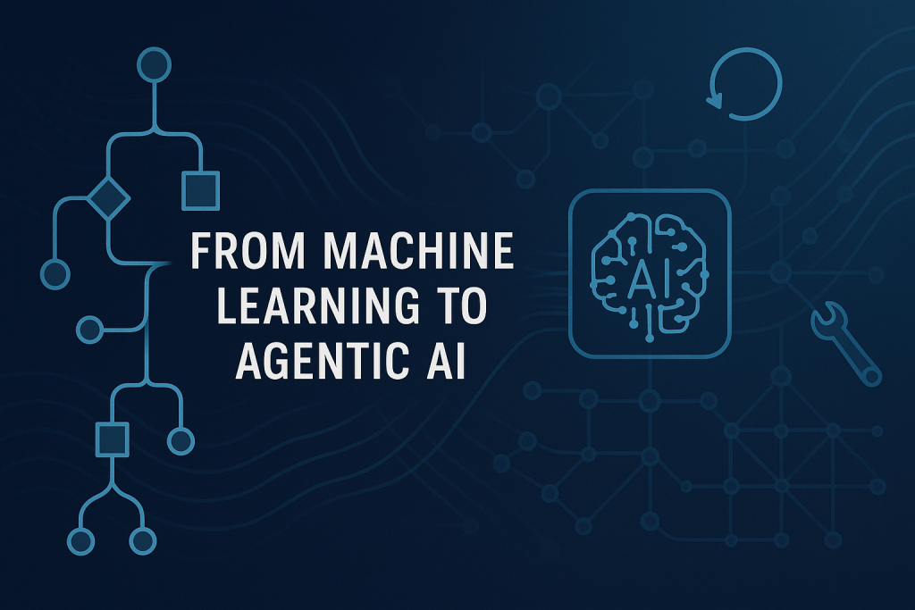 The Machine Learning Practitioner’s Guide to Agentic AI Systems