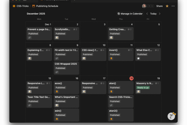 The CSS-Tricks publishing schedule for December 2025 in calendar format in Notion.