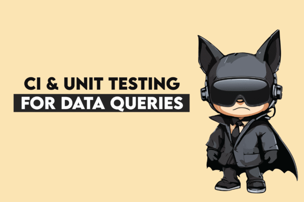 Versioning and Testing Data Solutions