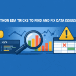 7 Python EDA Tricks to Find and Fix Data Issues – KDnuggets